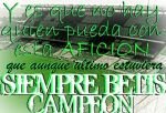 siempre campeon - Fotos de El estadio del Betis